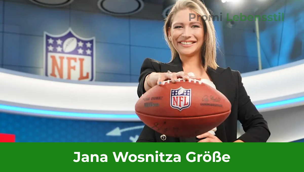 Jana Wosnitza Größe