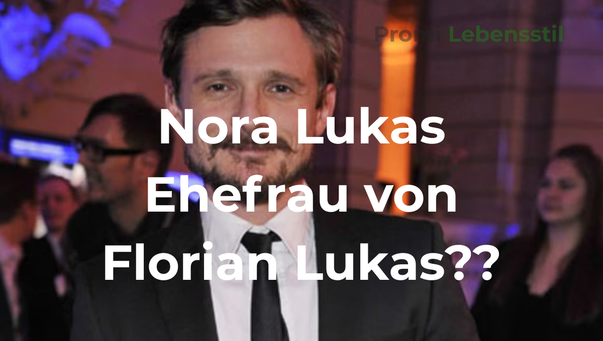 Nora Lukas Ehefrau von Florian Lukas