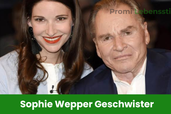 Sophie Wepper Geschwister